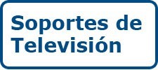 Soportes Televisión